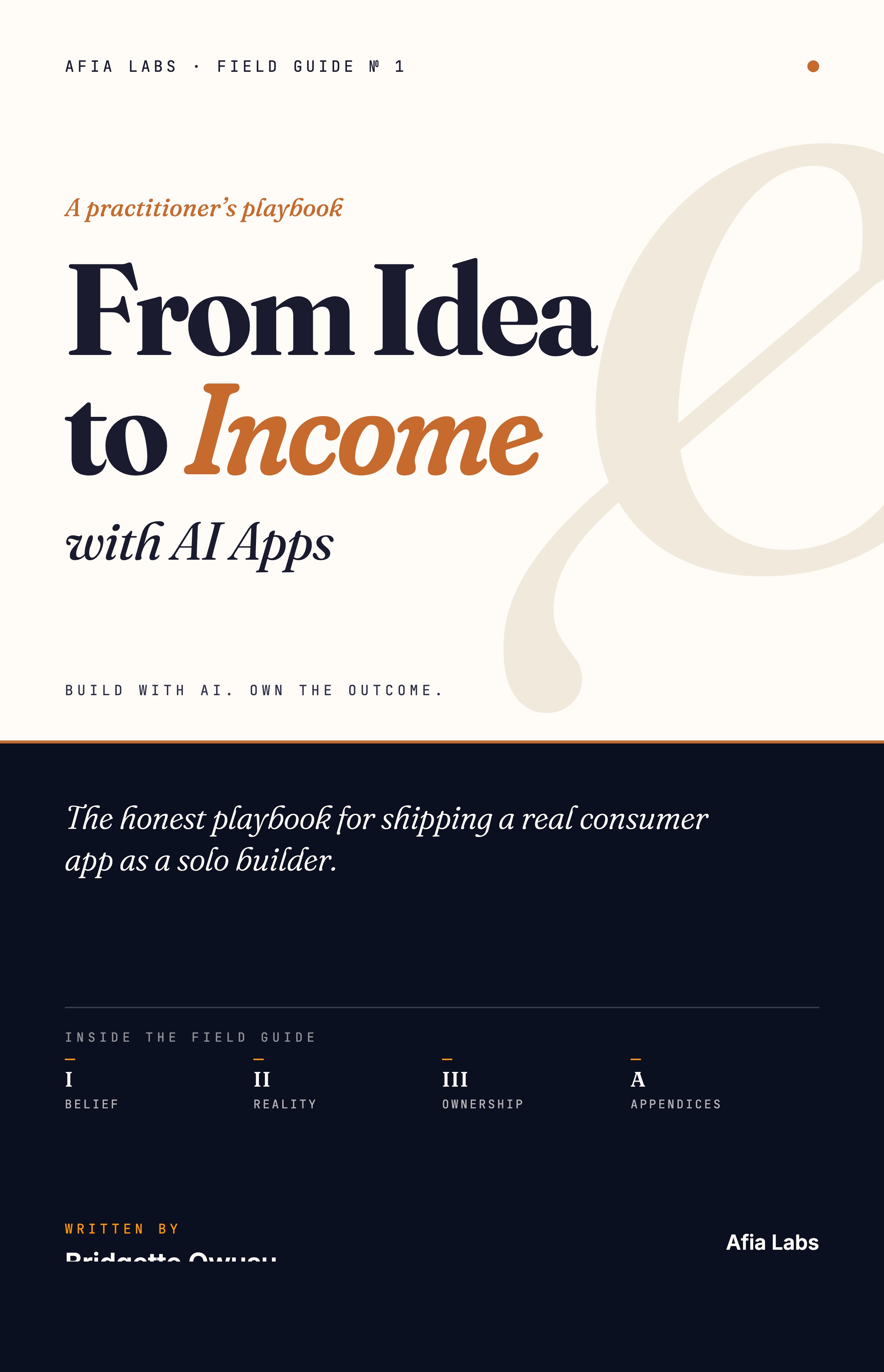 From Idea to Income with AI Apps — Afia Labs Field Guide No 1
